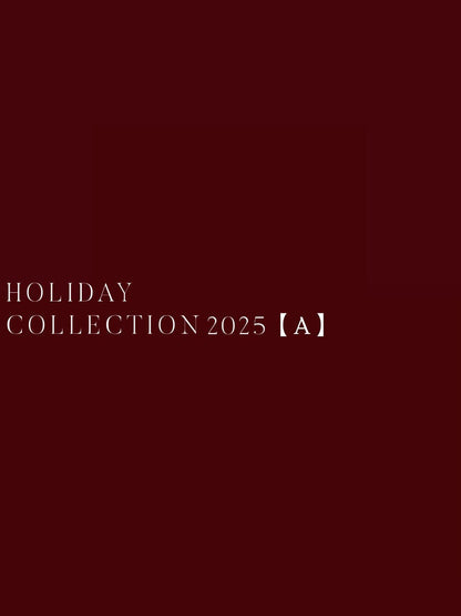 【12/19 18:00 〜 限定品番】Holiday Collection A